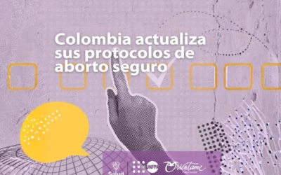 Colombia actualiza sus protocolos de aborto seguro