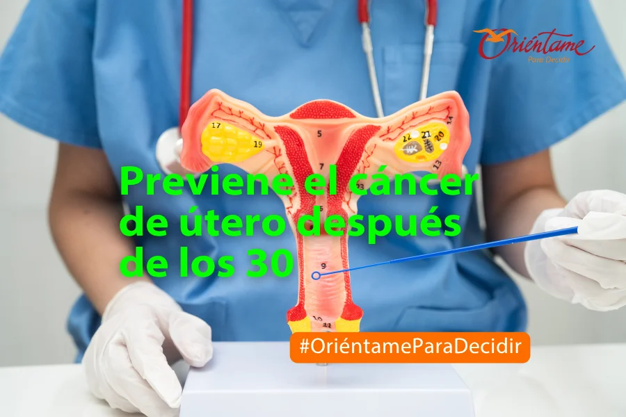 Previene el cáncer de útero después de los 30