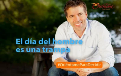 El día del hombre es una trampa