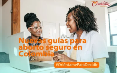 Nuevas guías sobre aborto seguro en Colombia